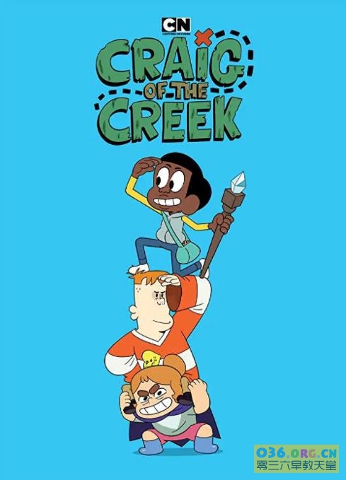 美国趣味冒险故事动画片《小溪仔克雷格 Craig of the Creek》英文版 第2季 全38集 MP4格式/1080P超清 百度网盘下载